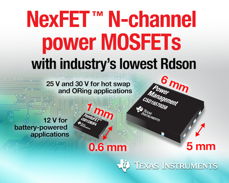 TI’s N-channel power MOSFETs claim industry’s lowest resistance